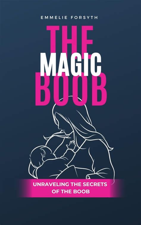 A magic breast